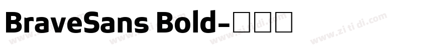 BraveSans Bold字体转换